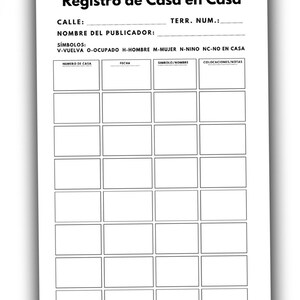 May include: A white paper with the title "Registro de Casa en Casa" in black text. The paper has several lines for filling in information, including "CALLE," "NOMBRE DEL PUBLICADOR," and "TERR. NUM." There are also boxes for data entry.