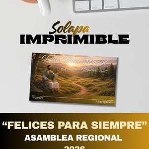 Gafetes Asamblea 2026 JW Imprimibles | Felices Para Siempre | Tamaño Tarjeta | Inserto Para Credencial PDF | Solapas Imprimibles