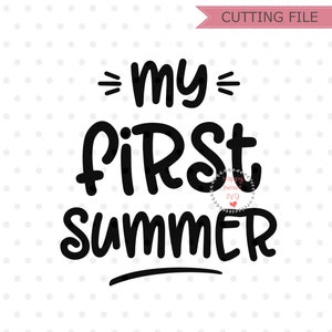 Meu primeiro verão svg, Baby summer SVG, Little Sunshine svg, dxf e png download instantâneo, Newborn SVG, baby svg, Beach baby svg, Summer svg