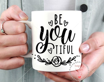 Free Free 167 Be You Tiful Svg Free SVG PNG EPS DXF File
