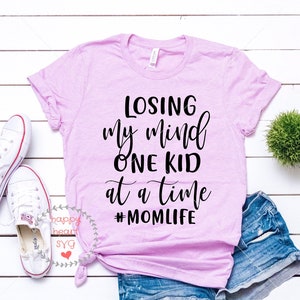 Perdre mon esprit un enfant à un temps SVG, SVG Momlife, Mama SVG, DXF et png Téléchargement instantané, maman drôle citation SVG, SVG de fête des mères, maman citation