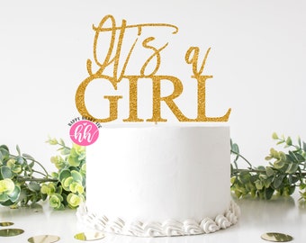It's A Girl svg, Cake Topper svg, Its A Girl Cake Topper SVG, Baby Shower svg, dxf and png instant download, Cake Toppers SVG, Gender Reveal