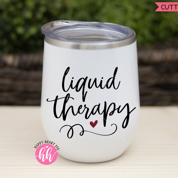 Liquid Therapy SVG, Wine svg, dxf instant download, Wine quotes SVG, Wine Quote svg, I wish This Was Wine svg, Mom Juice svg, Wine glass svg