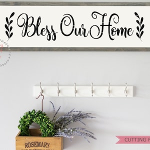 Bless Our Home SVG, Home SVG, Home sweet home svg, dxf et png téléchargement instantané, Décor à la maison, signe de bois svg, Home Sign svg, Sign Making svg