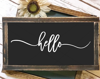 Hello SVG, Welcome svg, dxf and png instant download, Front door sign SVG, Greeting SVG for Cricut and Silhouette, sign svg, Hi svg