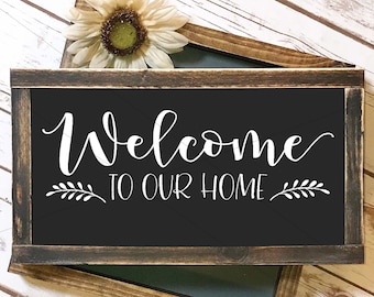 Welcome to our Home SVG, Front Door Sign (Digital Download)