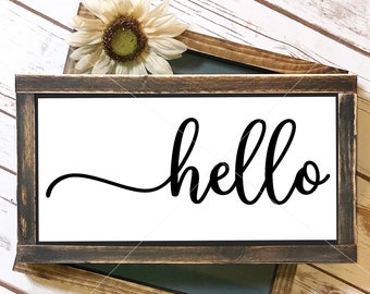 Hello SVG, Welcome svg, dxf, png instant download, Front door sign SVG, Greeting svg, sign svg, home decor svg, Sign Making svg, farmhouse