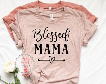 Blessed Mama SVG, Mama svg, dxf, png instant download, Mother's Day SVG, Momlife svg, Mom life svg, Blessed to be called Mama svg, Mom svg