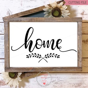 Home SVG, Home sweet home svg, dxf and png instant download, Front door sign SVG, Greeting SVG for Cricut and Silhouette, wood sign svg