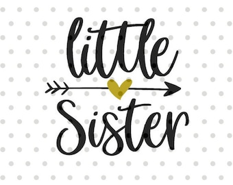 Download Little sister svg | Etsy
