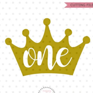 Um SVG, um em uma coroa svg, aniversário de princesa svg, dxf e png download instantâneo, primeiro aniversário svg, aniversário de princesa svg, tiara svg