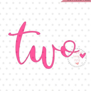 Two SVG, Birthday SVG file, Second Birthday svg, dxf and png instant download, Girl&#39;s second birthday SVG for Cricut and Silhouette