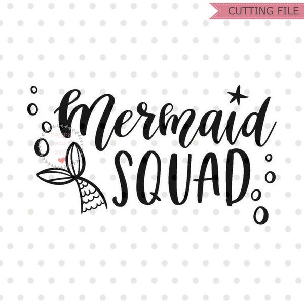 Mermaid Squad SVG, Mermaid svg, dxf and png instant download, Summer SVG, Merbabe SVG, Mermama svg, mermaid life svg
