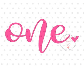 First Birthday "One" SVG, DXF, PNG, Girl Birthday (Digital Download)