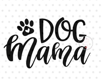 Download Dog mom svg | Etsy