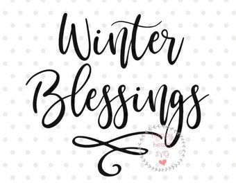 Winter Blessings Svg Etsy