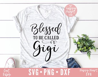 Best Gigi Ever Svg Etsy