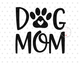 Download Dog mom svg | Etsy