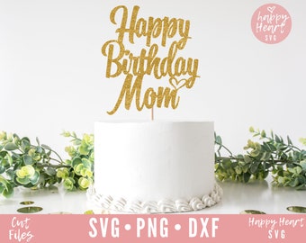 Download Happy Birthday Mom Cake Topper Etsy