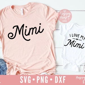 Mimi svg, I Love My Mimi svg,  Blessed Mimi svg, Mimi&#39;s Blessing svg, Mimi Life svg, dxf, png, Newborn svg, Grandkids svg, Grandma svg, Mimi