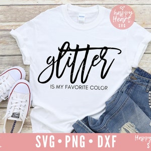 Brokat to mój ulubiony kolor svg, Cytaty z brokatu svg, Urodzony, by błyszczeć svg, Błyszczący svg, dxf i png natychmiastowe pobieranie, Dziewczyny svg, Brokat svg