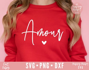 Amour SVG, Valentine Shirt svg, Love svg, dxf,png instant download, Valentines SVG, Valentine Quote svg, Valentine Saying svg, Be Mine svg