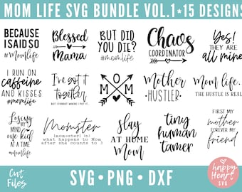 Mom Life Bundle, Mom Bundle, Mama SVG, Mom life svg, Mom svg, dxf, png instant download, Mother's Day SVG, Momlife svg, Mom svg bundle, Mom