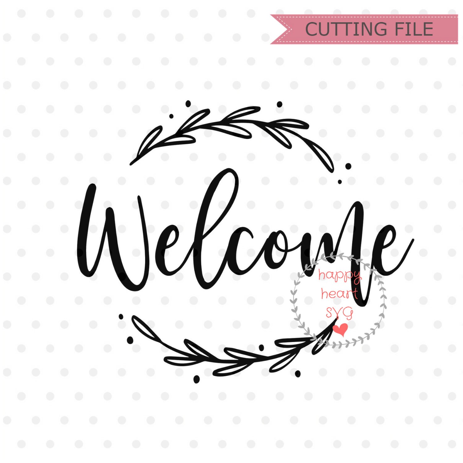 Welcome Svg Welcome to Our Home SVG Dxf and Png Instant - Etsy