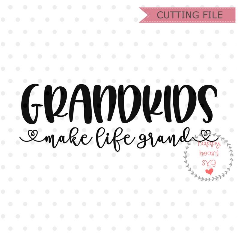 Free Free 189 Grandkids Svg SVG PNG EPS DXF File