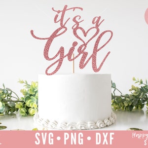 Es ist ein Mädchen Svg, Kuchen Topper Svg, seine Ein Mädchen Kuchen Topper SVG, Baby-Dusche Svg, Dxf, Png sofortigen Download, Geschlecht offenbaren SVG, Team Pnik Svg