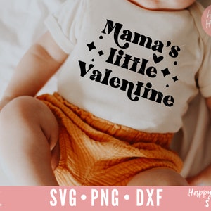 Mama's Kleine Valentijn svg, Mama Is My Valentine svg, dxf, png instant download, Valentine SVG, Baby Valentine SVG, Kids Valentine svg, Mama