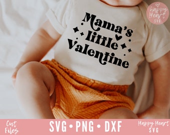 Mama's Little Valentine svg, Mama Is My Valentine svg, dxf,png instant download, Valentine SVG, Baby Valentine SVG, Kids Valentine svg, Mama