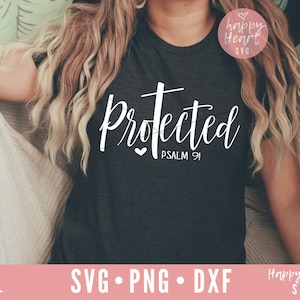 Protégé SVG, Christian svg, Psaume 91 svg, dxf, png téléchargement instantané, Jesus svg, Faith svg, Svg Écriture, Verset de la Bible svg, Citation chrétienne