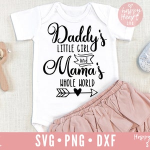 Daddy's Girl Mama's wereld SVG, Papa's meisje svg, dxf en png instant download, Baby Girl svg, baby svg, Baby quotes svg, Baby zeggen svg