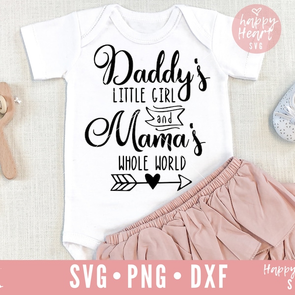Daddy's Girl Mama's world SVG, Daddy's girl svg, dxf and png instant download, Baby Girl svg, baby svg, Baby quotes svg, Baby saying svg
