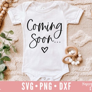 Próximamente SVG, Anuncio de embarazo svg, Embarazada svg, dxf, png descarga instantánea, Bebé Próximamente svg, Baby Announcement svg, Baby svg
