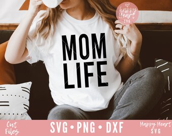 Mom Life svg, Momlife svg, Mama svg, Mom svg, dxf, png instant download, Mom Quote svg, Blessed Mama SVG, Wife Mom Boss svg, Motherhood svg