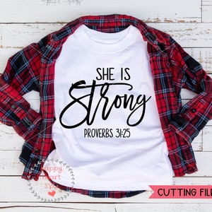 She Is Strong svg, Proverbs 31:25 SVG, Christian svg, dxf and png instant download, Bible Verse SVG, Scripture svg, Religious svg, Faith svg