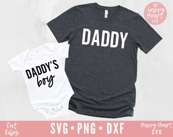 Father And Son svg, Daddy svg, Daddy's Boy SVG, Daddy's Little boy svg, dxf, png instant download, Fathers Day SVG, Daddy And Me SVG