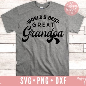 World's Best Great Opa SVG, Grote Opa svg, Opa svg, Vaderdag svg, Grandad svg, dxf, png instant download, Great Grandad svg