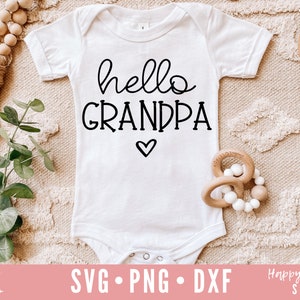 Hola abuelo SVG, Anuncio de embarazo svg, Embarazada svg, dxf, png descarga instantánea, Próximamente svg, Anuncio de bebé svg, Bebé svg