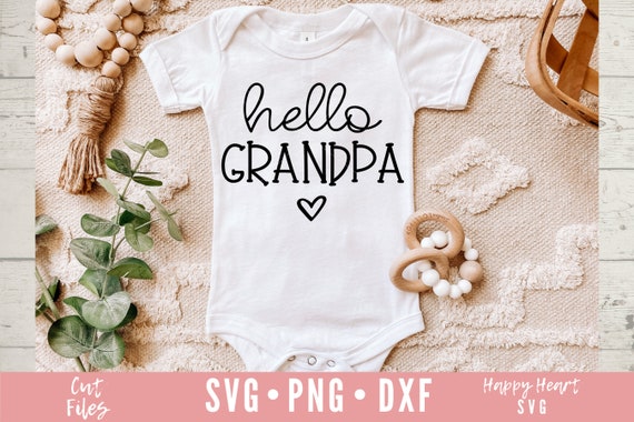 Hello Grandpa SVG, Pregnancy Announcement Svg, Pregnant Svg, Dxf, Png  Instant Download, Coming Soon Svg, Baby Announcement Svg, Baby Svg -   Israel