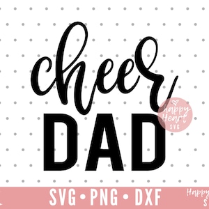 Cheer Dad svg, Cheer Mom svg, Cheer SVG, Cheerleader svg, dxf, png instant download, Dadlife SVG, cheer svg, cheer family svg, cheer squad