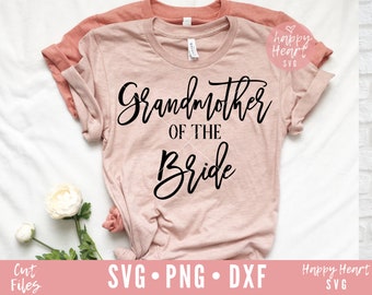 Abuela de la novia svg, Escuadrón de novia SVG, Novia tribu svg, Equipo novia svg, Boda SVG, Fiesta de bodas svg, dxf, png descarga instantánea