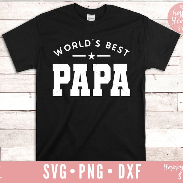 World's Best Papa SVG, Papa svg,  Papa Saying svg, Papa Quote svg, Grandpa svg, dxf, png instant download, Fathers Day svg, Daddy svg, Papa