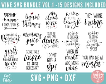 Wine Quote Bundle, Wine Lover Quotes svg, dxf instant download, Wine quote SVG, Wine glass svg, Funny Wine Quote svg, Wine SVG Cut File