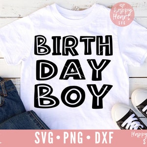 Birthday Boy SVG,  Birthday svg, Boy birthday svg, dxf and png instant download, first birthday svg, Second birthday svg, Birthday Dude svg