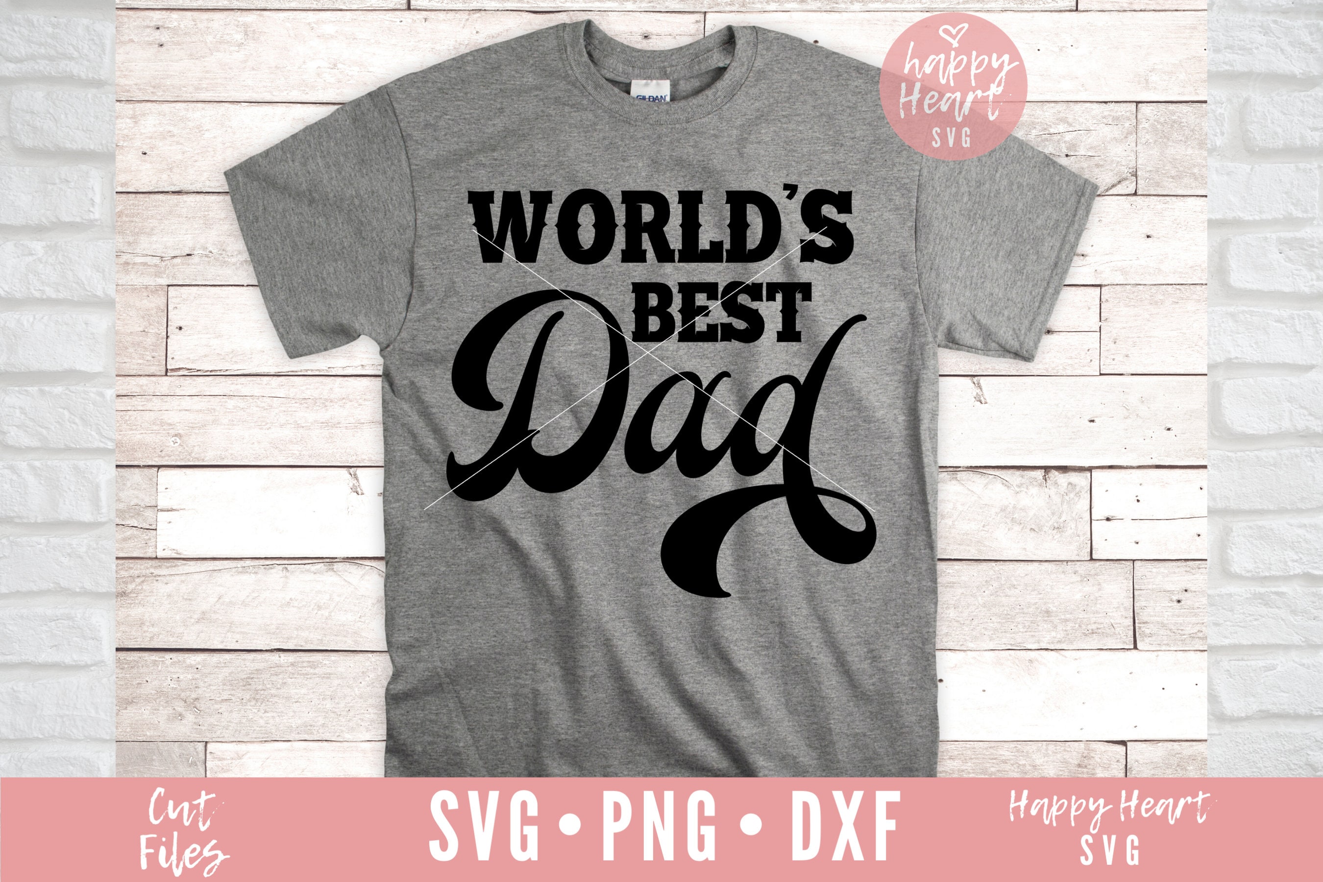 Download World S Best Dad Svg Father S Day Svg Daddy Svg Etsy