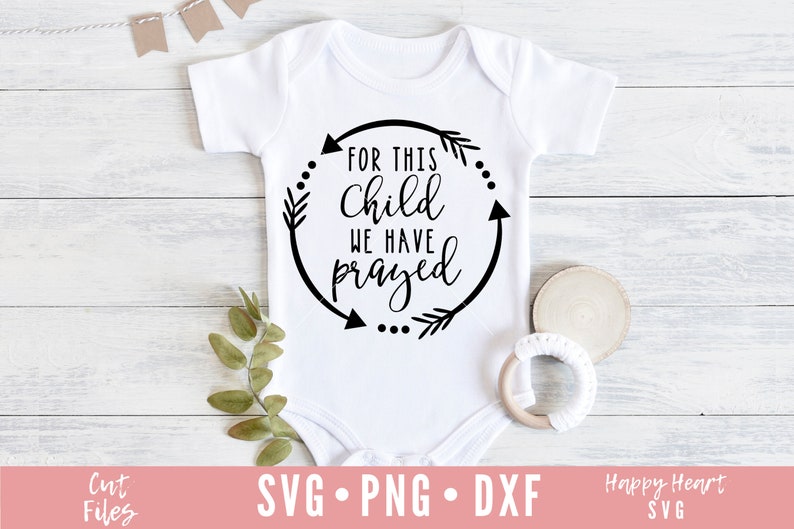 Free Free Free Svg For This Child We Have Prayed 1 SVG PNG EPS DXF File