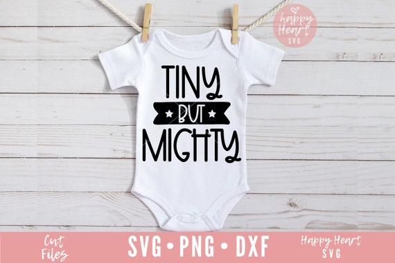 Download Tiny But Mighty Svg Baby Svg Hello I M New Here Svg Etsy